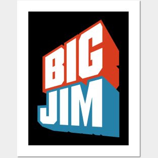 BIG JIM Posters and Art